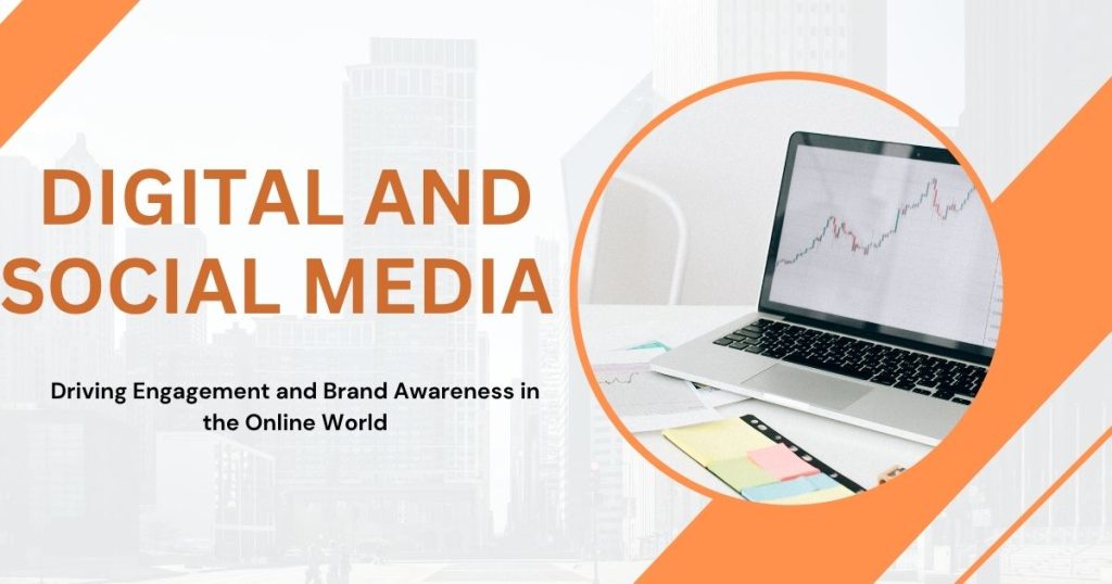 Digital and Social Media