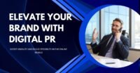 Transform Your Brand with a Digital PR Service