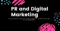 PR and Digital Marketing: The Perfect Match for Modern Business Success