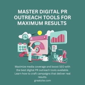 The Ultimate Guide to Digital PR Outreach Tools
