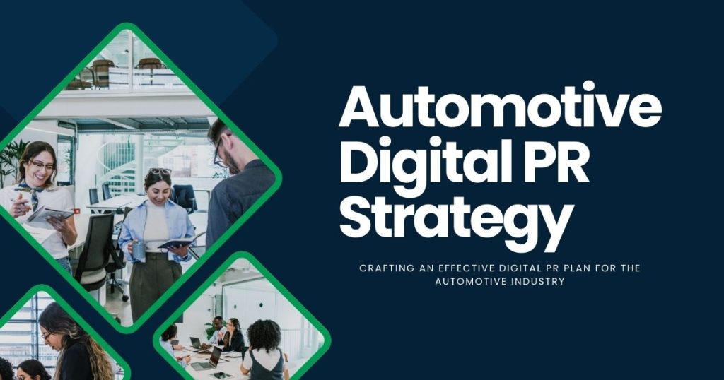 Automotive Digital PR Strategy
