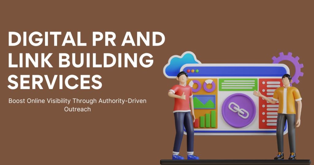 Digital PR and Link Building Services