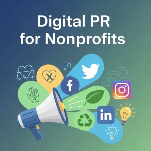 Digital PR for Nonprofits